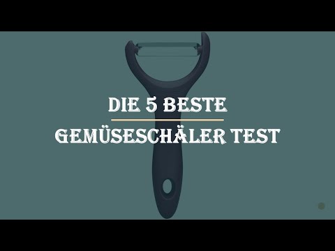 Die 5 Beste Gemüseschäler Test 2023