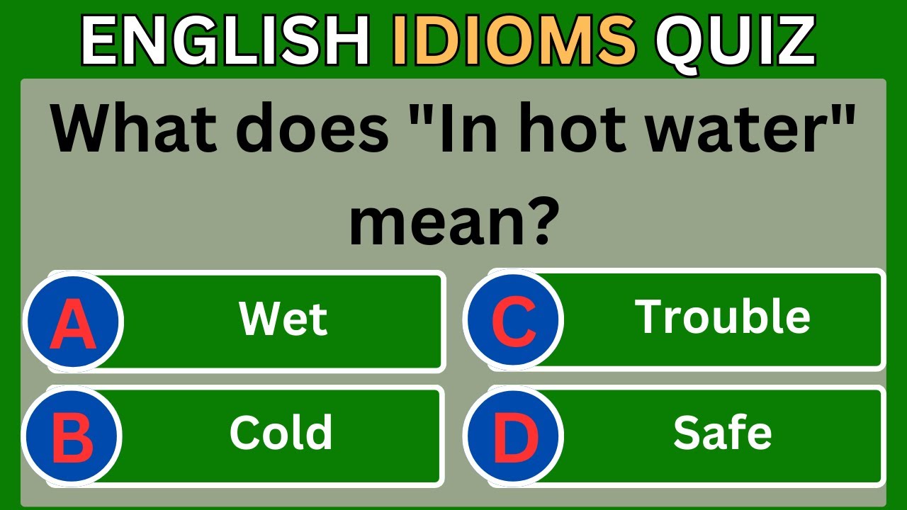 Can You MASTER English Idioms and Get a PERFECT SCORE?
