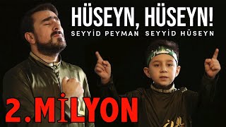 Seyyid Peyman ve oglu Seyyid Huseyn - Huseyn Husey