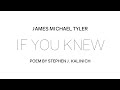 James Michael Tyler - If You Knew (Official Video)