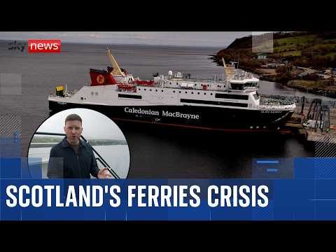 'Worse than ever': Inside Scotland's ferries crisis