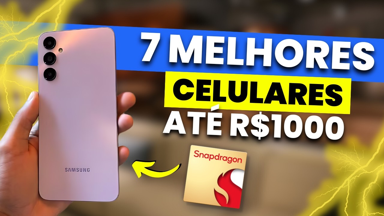 TOP 7 MELHORES Celulares ATÉ R$1000 BOM e BARATO Em 2024 (CUSTO-BENEFÍCIO)
