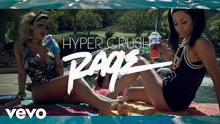 Hyper Crush - Rage