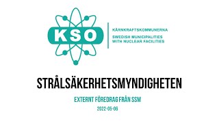 Download the video "Externt föredrag med Strålsäkerhetsmyndigheten, SSM"