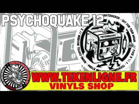 Psychoquake 12 - Teknambul + Rhythm Storm + Scratchacker