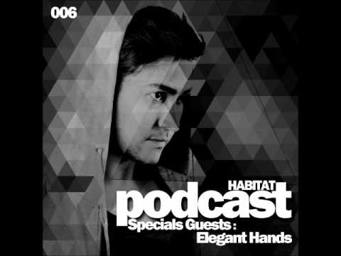 006 Habitat Podcast by Elegant Hands