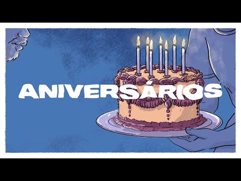 Video thumbnail for Aniversários