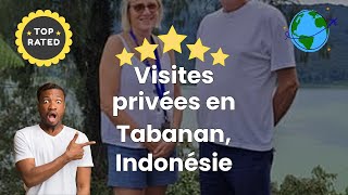 Visites privées en Tabanan, Indonésie