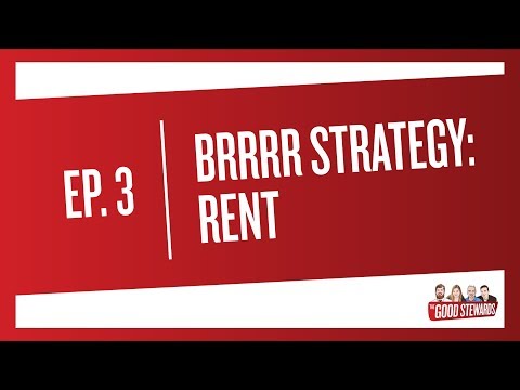 BRRRR Strategy: Rent | EP 3