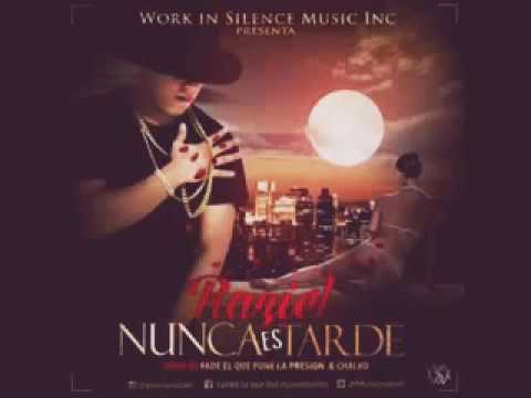 Raziel – Nunca Es Tarde
