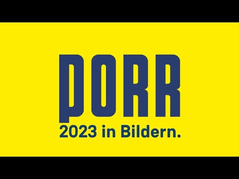 PORR Deutschland: Momente der PORR - Unser Jahresrückblick 2023