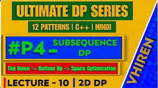 YouTube video 'L10 - Subsequences DP | Length of Longest Subsequence Sums To Target | 2D DP | LeetCode 2915'