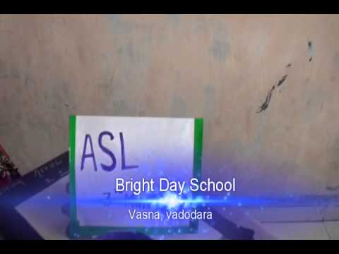 ASL BRIGHT DAY SCHOOL