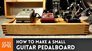 Video thumbnail for Small Pedal Board for Rob Scallon // How-To | I Like To Make Stuff by I Like To Make Stuff