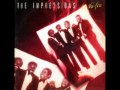The Impressions - I Don't Wanna Lose Your Love
