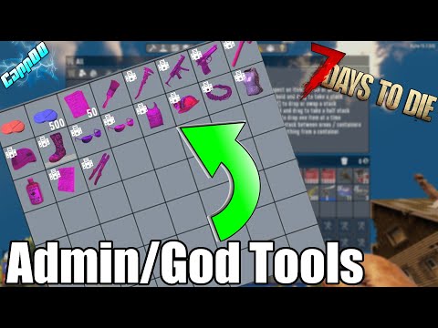 7 Days To Die - How to Unlock Admin/God Tools (Alpha 19)