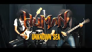 HUMAN - Unknown Sea (OFFICIAL VIDEO)