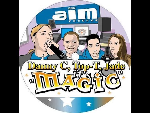 Top T And Danny C Ft Jade And Supplier - Magic