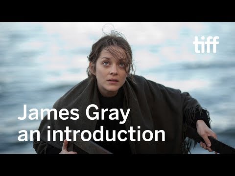 James Gray: An Introduction | TIFF 2019