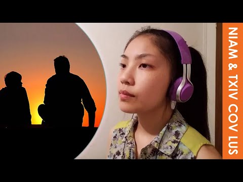 Niam & Txiv Cov Lus (Hands Band) (Daughter Ver) | Cover by Angela Yang