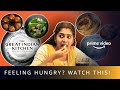 Feeling Hungry Watch This The Great Indian Kitchen Amazon Prime Video Shorts