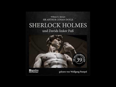 Die neuen Abenteuer | Folge 39: Sherlock Holmes und Davids linker Fuß - Wolfgang Pampel