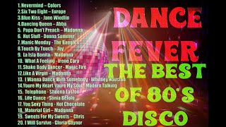 Dance Fever  The Best of 80s Disco  Back to The 80
