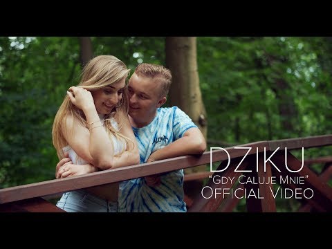 DZIKU - Gdy Całuje Mnie (Official Video)  DISCO POLO 2018