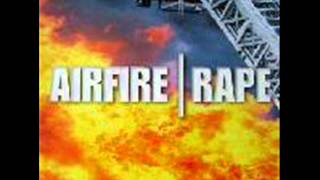 Airfire ‎-- Rape (Original)