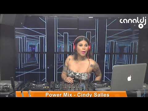 DJ Cindy Salles - Programa Power Mix - 01.08.2019