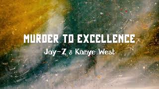 Murder to Excellence - Jay Z &amp; Kanye West (Lyric Video) &quot;Black Adam&quot; Official Trailer Original Song