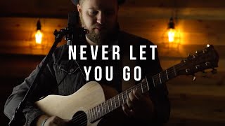 Never Let You Go - Evermore (Acoustic Cover)