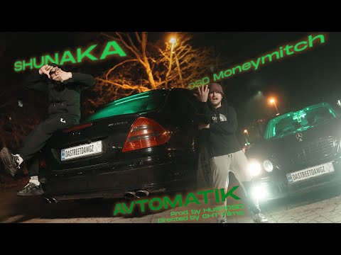 SHUNAKA x MONEYMITCH x HUSH - AVTOMATIK (Shot by CHT Films) [OFFICIAL 4K VIDEO] 2022