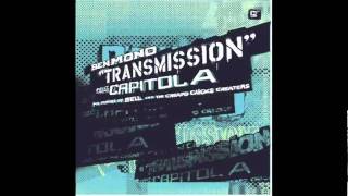 Ben Mono feat. Capitol A - Transmission