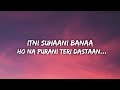 Teri Dastaan | Full Song Lyrics | Hichki | Rani Mukherjee