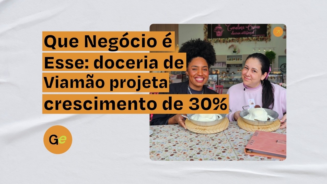 Que Negócio é Esse: doceria de Viamão projeta crescimento de 30%