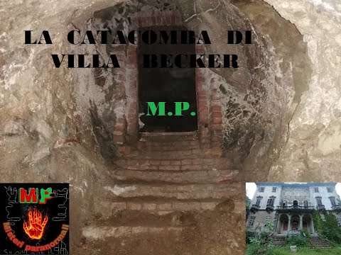 IL MISTERO DELLA CATACOMBA DI VILLA BECKER