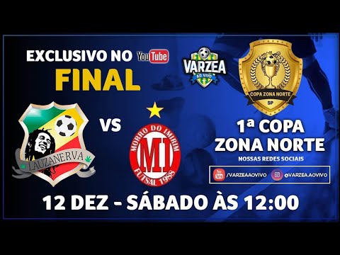 Lauzanerva x Morro do Imirim FS - Final - 1ª Copa Zona Norte