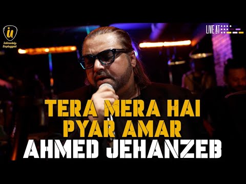 Tera Mera Hai Pyar Amar- Ahmed Jahanzeb (❤️Live Performance)
