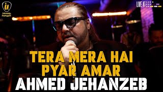 Download lagu Tera Mera Hai Pyar Amar- Ahmed Jahanzeb (❤️Live Performance) mp3