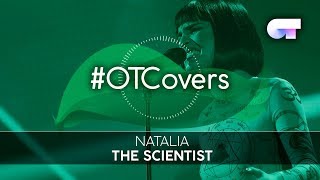 INSTRUMENTAL | The Scientist - Natalia | OT18CoverGala10