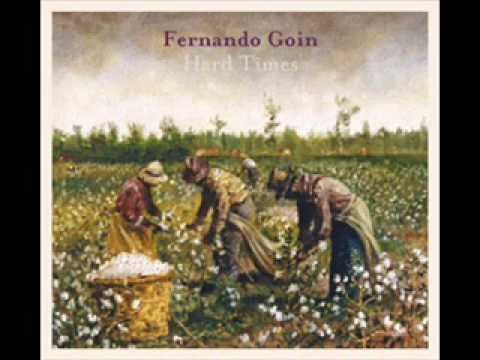 Fernando Goin - Truck drivers blues