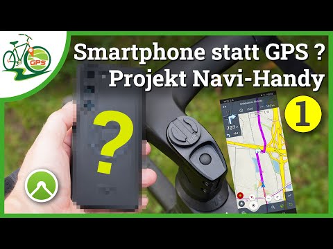 Navi-Smartphone statt GPS-Gerät ⁉ Auswahl Hardware & Halterung 📱 Projekt Navi Handy - Teil 1