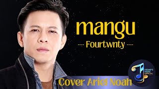 Download lagu MANGU [ fourtwnty ] ~ COVER ARIEL NOAH [ AI ] ~ Viral On Tiktok mp3
