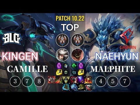 BLG Kingen Camille vs GRF Naehyun Malphite Top - KR Patch 10.22