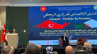 Le Premier Ministre copréside avec le Président Turc l’ouverture du Forum économique algéro-turc