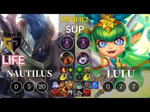 GEN Life Nautilus vs Lulu Sup - KR Patch 11.2