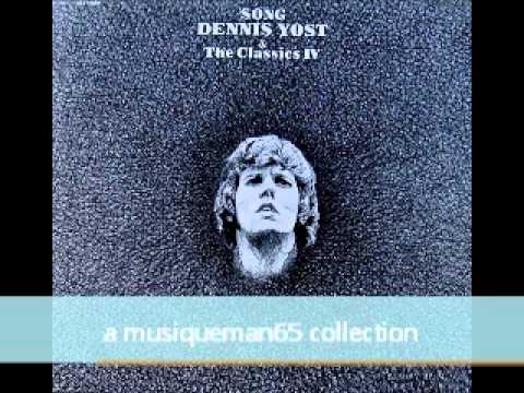 We Miss You | Dennis Yost & The Classics IV