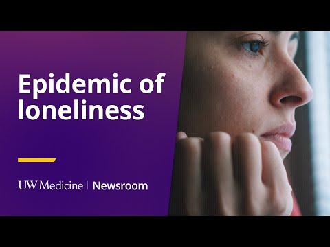 Is loneliness on the rise? | UW Medicine