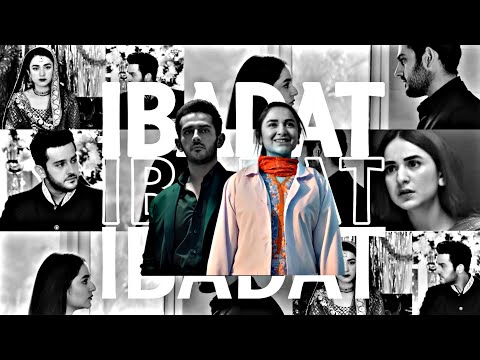 ❥ Ibadat ki Khwaahish || Ft. Azka & Azlan (1080p + headphones)